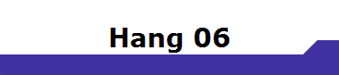 Hang 06