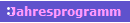 Jahresprogramm